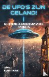 Nickel, Randy - De ufo’s zijn geland!