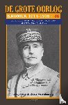  - De Grote Oorlog | kroniek 1914 - 1918