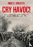 Kursietis, Andris J. - Cry Havoc!