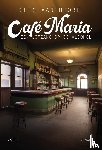 Hoore, Cees van - Café Maria