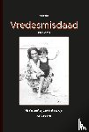 Goubitz, Ab - Vredesmisdaad 1998-2025