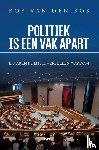 Bos, Bob van den - Politiek is een vak apart