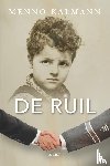 Kalmann, Menno - De Ruil