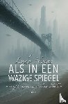 Noens, Ludo - Als in een wazige spiegel
