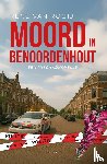 Rooij, René van - Moord in Benoordenhout