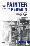 Kip, Gerbrand - The Painter and the Penguin