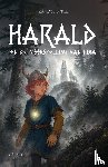 Nickel, Randy - Harald en de voorspelling van Hixa