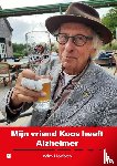 Hoeben, Wim - Mijn vriend Koos heeft Alzheimer