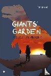 ten Caat, Ron - Giants' Garden - Return of the dinosaurs
