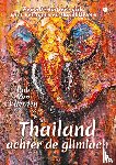 Van Vlierden, Rob - Thailand achter de glimlach