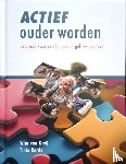 Kreij, Wim van, Kardol, Tinie - Actief Ouder Worden