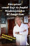 Velden, Arie van de - Vers getapt vanuit cafe de Amstel