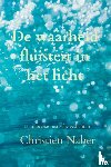 Naber, Christien - De waarheid fluistert in het licht