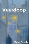 Pieters, Vivian - Vuurdoop