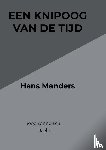 Manders, Hans - Een knipoog van de tijd