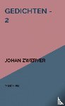 Zwerver, Johan - GEDICHTEN - 2