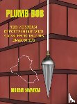 Shawkat, Mohsin - Plumb Bob