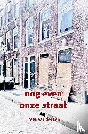 van der Lem, Ireen - Nog even onze straat