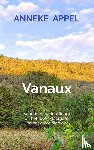 Appel, Anneke - Vanaux