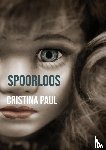 Paul, Cristina - Spoorloos