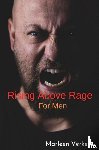 Verkerk, Marleen - Rising Above Rage