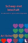 Schol, Ari - Scheep met beschuit