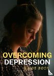 Mindset, Succes - Overcoming Depression