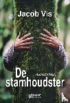 Vis, Jacob - De stamhoudster