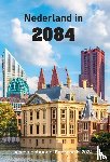 Auteurs, Diverse - Nederland in 2084