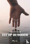 Volkerink, Janneke - Tot op de bodem