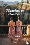 Herk, Ellen van - Waarheid in Andalusië