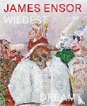  - James Ensors wildest dreams