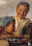 Kokkedee, Lotte, Tummers, Anna - Twee vissersjongens