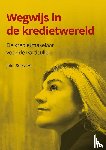 Soetaert, Joke - Wegwijs in de kredietwereld