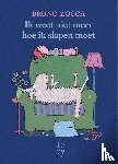 Zocca, Bruno - Ik weet niet meer hoe ik slapen moet