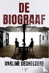 Degheldere, Darline - De Biograaf