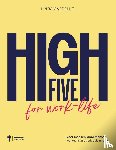 Cappelle, Linda - High Five for Work Life