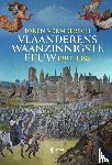Vermeersch, Joren - Vlaanderens waanzinnigste eeuw - 1297-1384