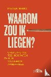 Marx, Pieter - Waarom zou ik liegen?