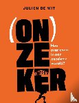 Wit, Julien de - (On)zeker