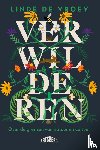 De Vroey, Linde - Verwilderen