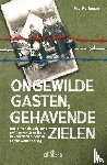 Putteman, Paul - Ongewilde gasten, gehavende zielen