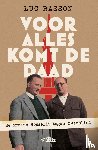 Rasson, Luc - Voor alles komt de daad
