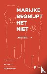 Eeckman, Edgard - Marijke begrijpt het niet