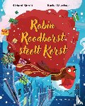 Morrisroe, Rachel - Robin Roodborst steelt Kerst