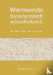 Fannee, Mathieu - Warmonds toponymisch woordenboek (3e druk)