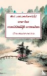 Hui Hai, Ch’An Meester - Het zen onderricht over het onmiddellijk ontwaken - Oorspronkelijke Engelse vertaling John Blofeld