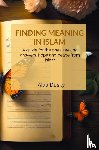 Dusky, Alaa - Finding meaning in Islam