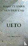 van der Eng, Marcellinus - UETO