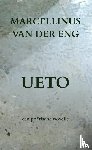 Van der Eng, Marcellinus - UETO